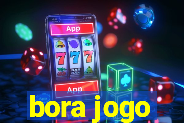 bora jogo